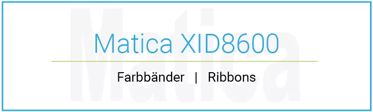 Ribbons for Matica XID8600